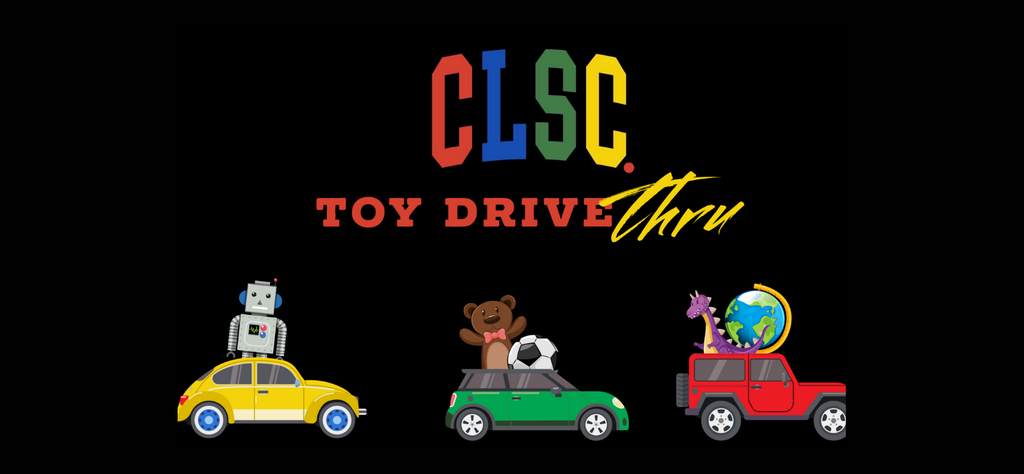 CLSC. Toy Drive Thru