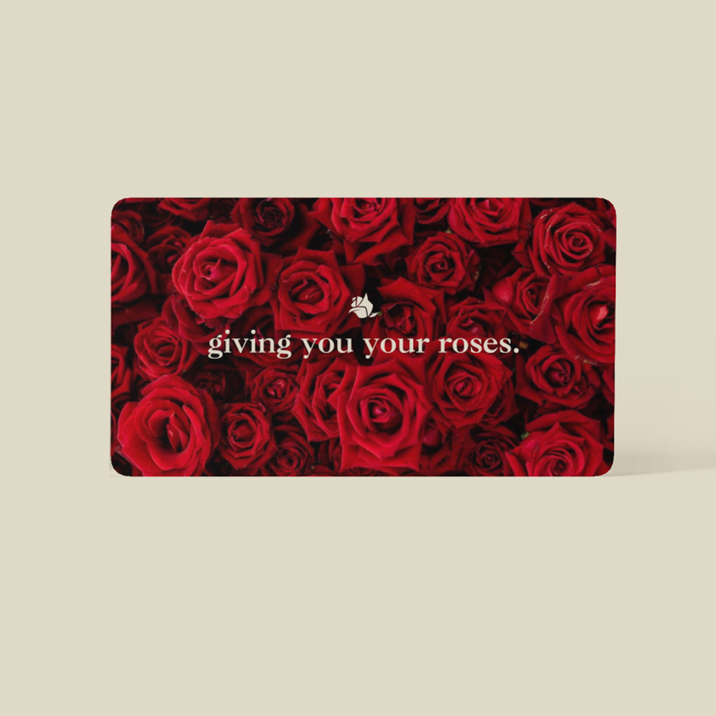 (Your Roses) Gift Card